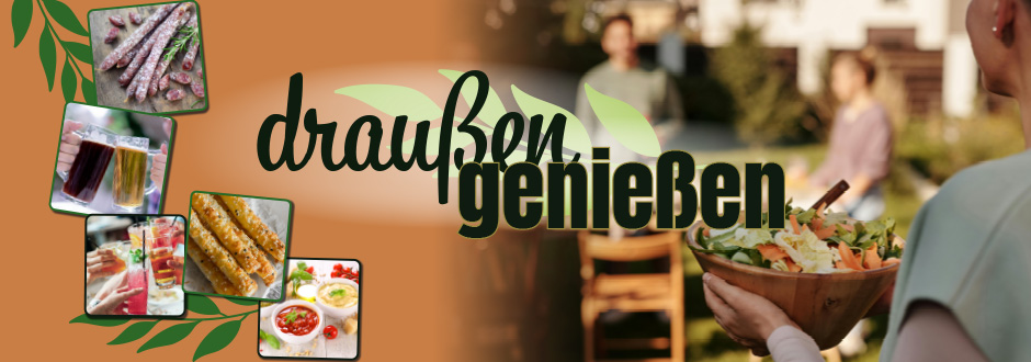 Banner zum Sortimentsthema »Draußen genießen«