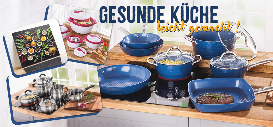 Gesunde Küche leicht gemacht! Zum Thema mit den Küchenartikel-Angeboten