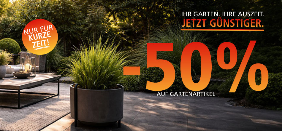 Garten-Sale bei NORMA24 – jetzt -50% sparen!