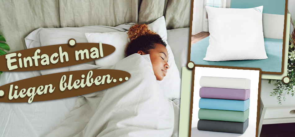 Einfach mal liegen bleiben. Zum Thema mit den Schlafzimmer-Angeboten
