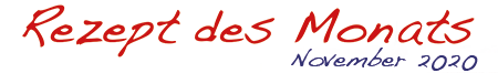 Rezept des Monats
