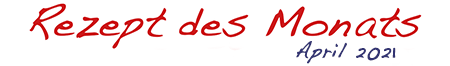 Rezept des Monats