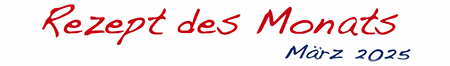 Rezept des Monats