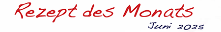 Rezept des Monats