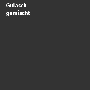 /ext/img/product/angebote/26_01_19/100_gulasch-gemischt_wo_1.jpg